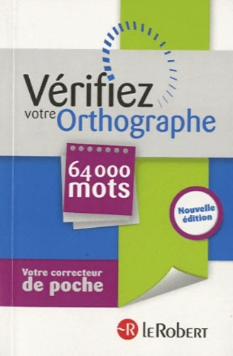 Livrenpoche : Vérifiez votre orthographe - Dominique Le Fur - Livre