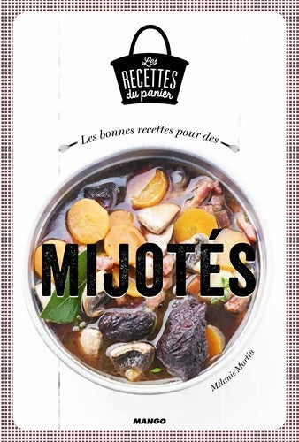 Mijotés - Mélanie Martin - Livre