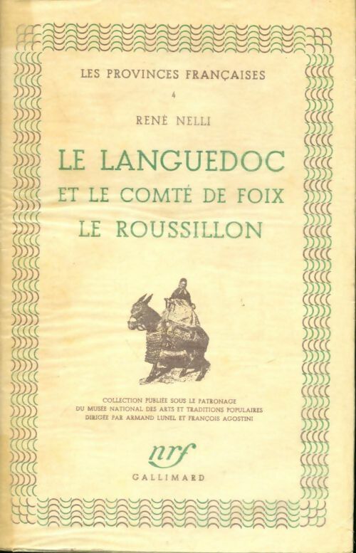 Livrenpoche : Le Languedoc et le comté de Foix le Roussillon - René Nelli - Livre