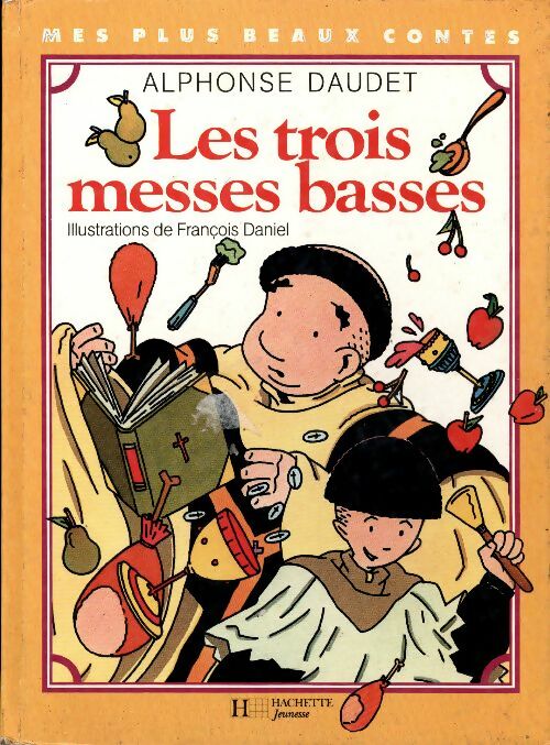 Livrenpoche : Les trois messes basses - Alphonse Daudet - Livre