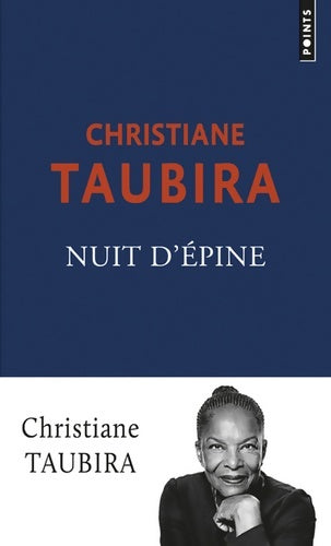 Livrenpoche : Nuit d'épine - Christiane Taubira - Livre