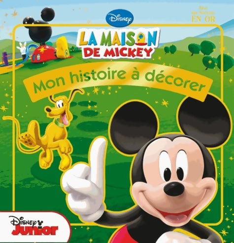 Livrenpoche : La maison de Mickey - Disney - Livre