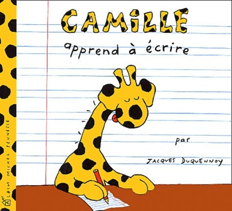 Livrenpoche : Camille apprend à écrire - Jacques Duquennoy - Livre