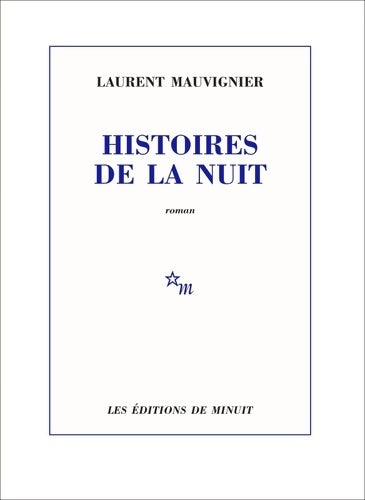 Livrenpoche : Histoires de la nuit - Mauvignier Laurent - Livre