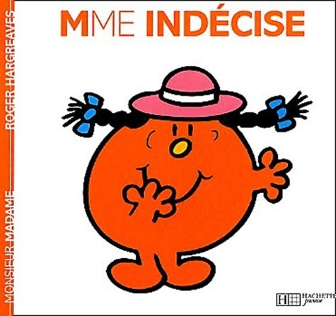 Livrenpoche : Madame indécise - Roger Hargreaves - Livre