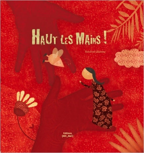 Livrenpoche : Haut les mains ! - Sandrine Lhomme - Livre