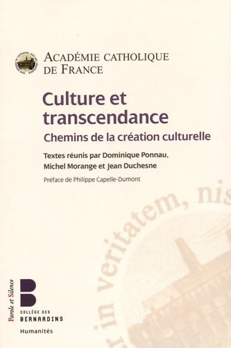 Livrenpoche : Culture et transcendance : Chemins de la création culturelle - Académie Catholique De France - Livre