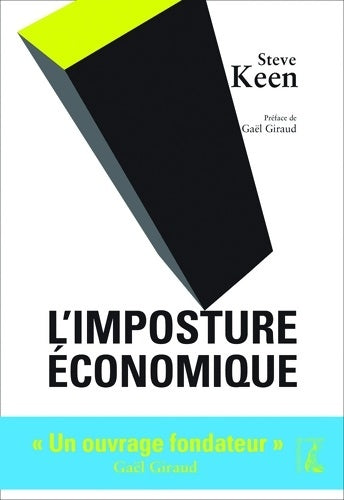Livrenpoche : L'imposture économique - Steve Keen - Livre