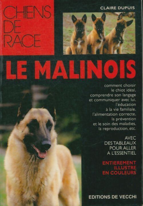 Livrenpoche : Le malinois - Claire Dupuis - Livre