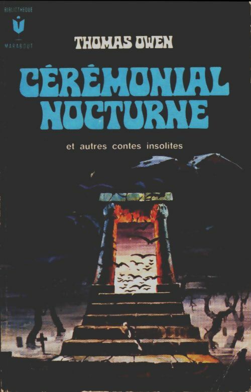 Livrenpoche : Cérémonial nocturne et autres contes insolites - Thomas Owen - Livre