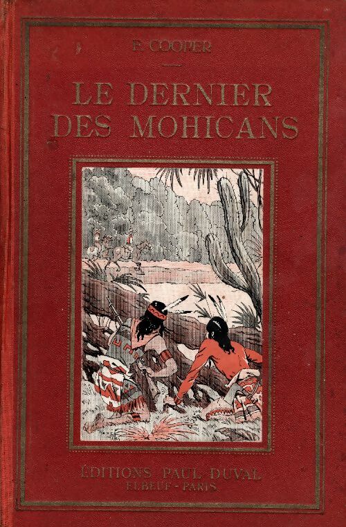 Livrenpoche : Le dernier des Mohicans - Francis Cooper - Livre