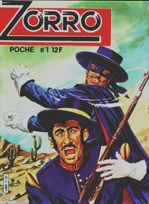 Livrenpoche : Zorro poche n°1 : La vengeance d'el Bruto - Yves Cheraqui - Livre