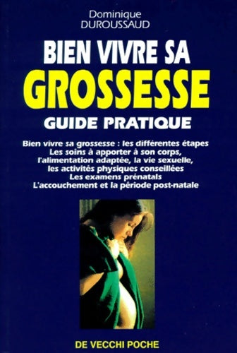 Livrenpoche : Bien vivre sa grossesse - Dominique Duroussaud - Livre