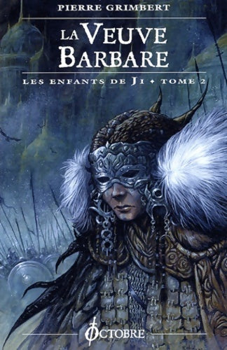 Livrenpoche : La veuve barbare - Pierre Grimbert - Livre