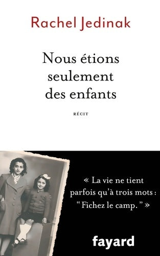 Livrenpoche : Nous étions seulement des enfants - Rachel Jedinak - Livre