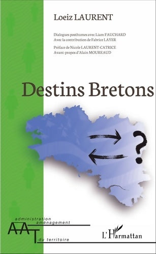 Livrenpoche : Destins bretons - Laurent Loeiz - Livre
