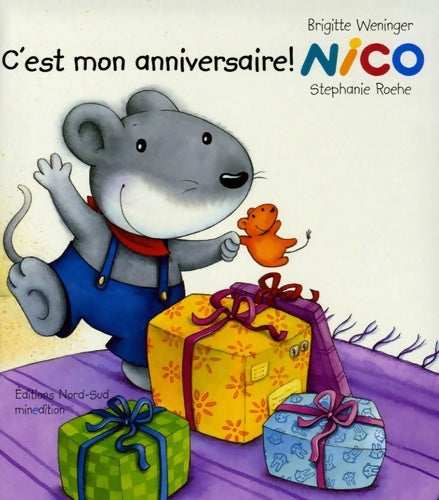 Livrenpoche : C'est mon anniversaire ! - Brigitte Weninger - Livre