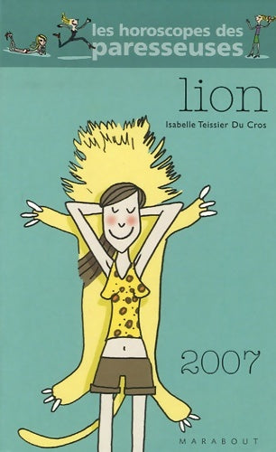 Livrenpoche : Lion 2007 - Isabelle Teissier du Cros - Livre