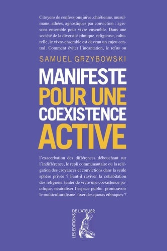 Livrenpoche : Manifeste pour une coexistence active - Samuel Grzybowski - Livre