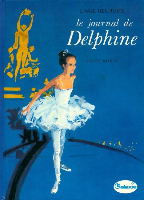 Livrenpoche : Le journal de Delphine - Odette Joyeux - Livre