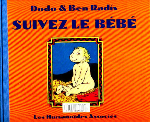 Livrenpoche : Suivez le bébé - Ben Radis - Livre