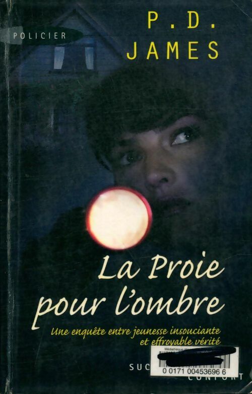 Livrenpoche : La proie pour l'ombre - P.D. James - Livre