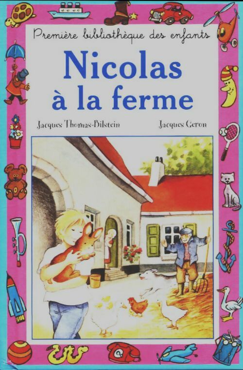 Livrenpoche : Nicolas à la ferme - Jacques Thomas-Bilstein - Livre