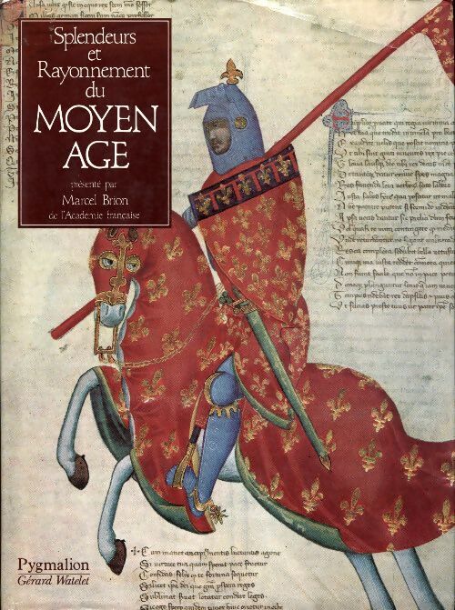 Livrenpoche : Splendeurs et rayonnement du moyen âge - Joan Evans - Livre
