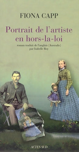 Livrenpoche : Portrait de l'artiste en hors-la-loi - Fiona Capp - Livre