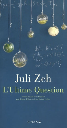 Livrenpoche : L'ultime question - Julie Zeh - Livre