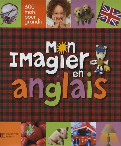 Livrenpoche : Mon imagier en anglais - Sylvie Michel - Livre