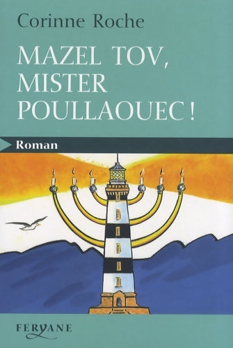 Livrenpoche : Mazel tov mister poullaouec ! - Corinne Roche - Livre