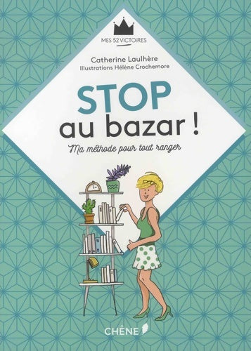 Livrenpoche : Stop au bazar ! - Catherine Laulhère - Livre