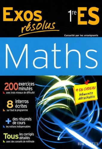 Livrenpoche : Exos résolus - maths 1re es : Maths 1re es - Claudine Renard - Livre