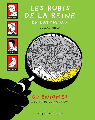 Livrenpoche : Les rubis de la reine de Catyminie. 60 énigmes à résoudre en s'amusant - Julian Press - Livre
