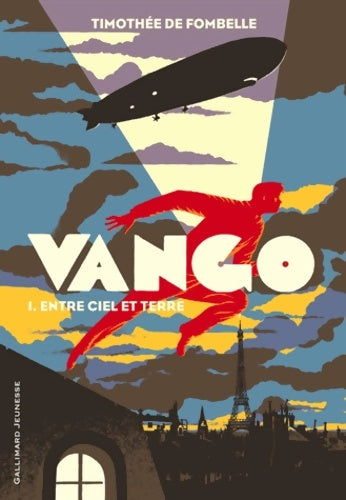 Livrenpoche : Vango Tome I : Entre ciel et terre - Timothée De Fombelle - Livre
