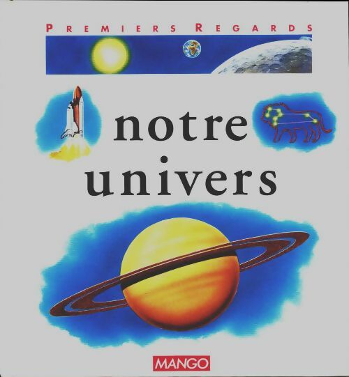 Livrenpoche : Notre univers - Françoise Detay-Lanzmann - Livre