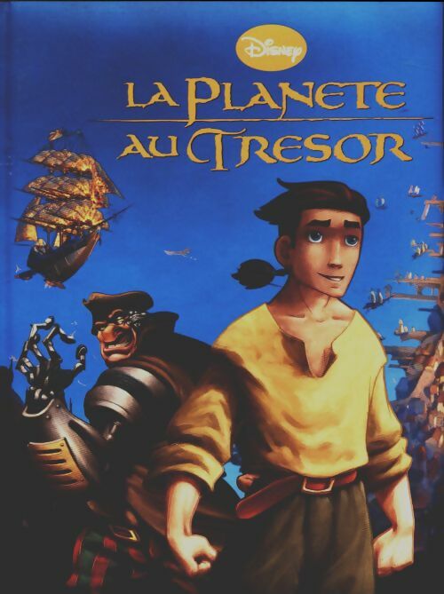 Livrenpoche : La planète au trésor - Disney - Livre