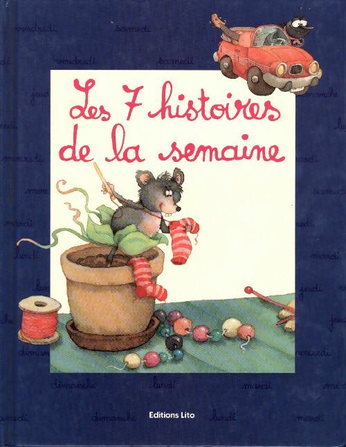 Livrenpoche : Les 7 histoires de la semaine Tome II - Dolorès Mora - Livre