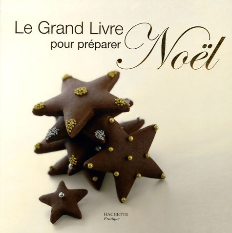 Livrenpoche : Le grand livre pour préparer Noël - Vanessa Martel - Livre