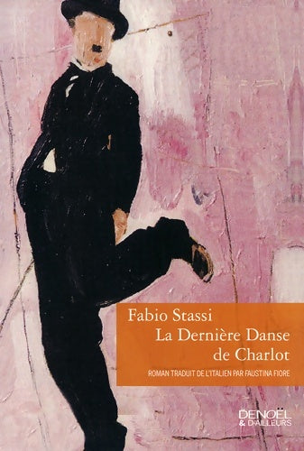 Livrenpoche : La dernière danse de charlot - Fabio Stassi - Livre