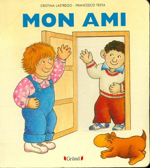 Livrenpoche : Mon ami - Cristina Lastrego - Livre