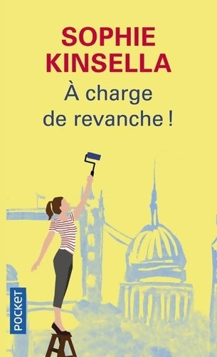 Livrenpoche : A charge de revanche ! Et0 - Sophie Kinsella - Livre