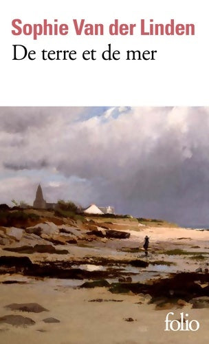 Livrenpoche : De terre et de mer - Sophie Van Der Linden - Livre