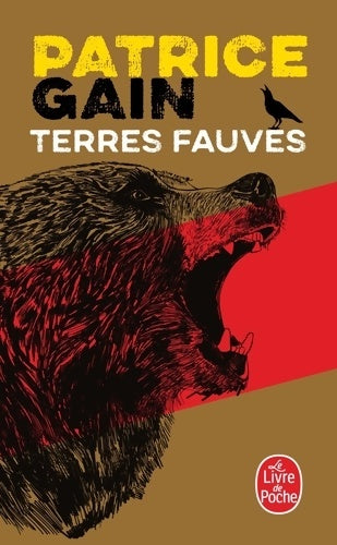 Livrenpoche : Terres fauves - Patrice Gain - Livre