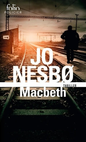 Livrenpoche : Macbeth - Jo Nesbo - Livre