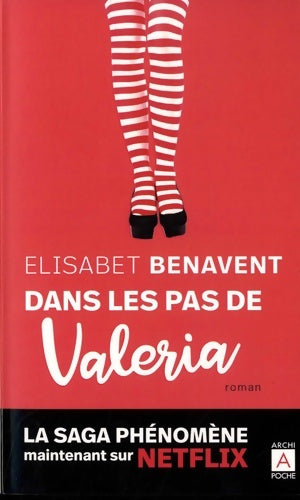 Livrenpoche : Dans les pas de Valeria - Elisabet Benavent - Livre