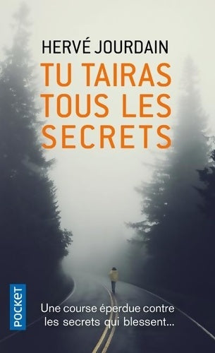 Livrenpoche : Tu tairas tous les secrets - Hervé Jourdain - Livre