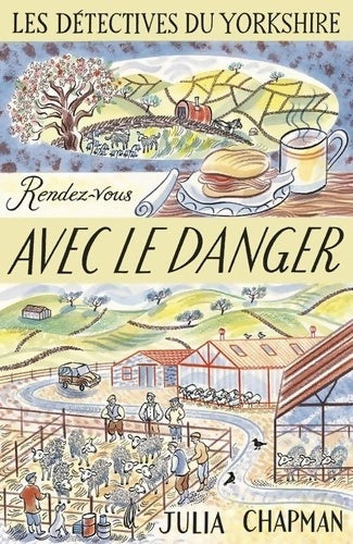 Livrenpoche : Les détectives du yorkshire Tome V : Rendez-vous avec le danger (05) - Julia Chapman - Livre