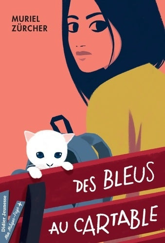 Livrenpoche : Des bleus au cartable - Muriel Zürcher - Livre